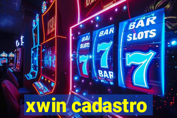 xwin cadastro